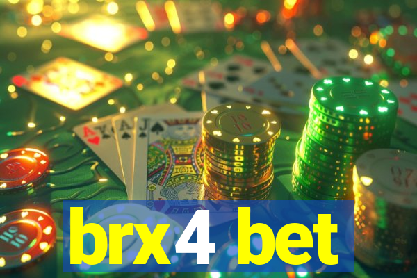 brx4 bet